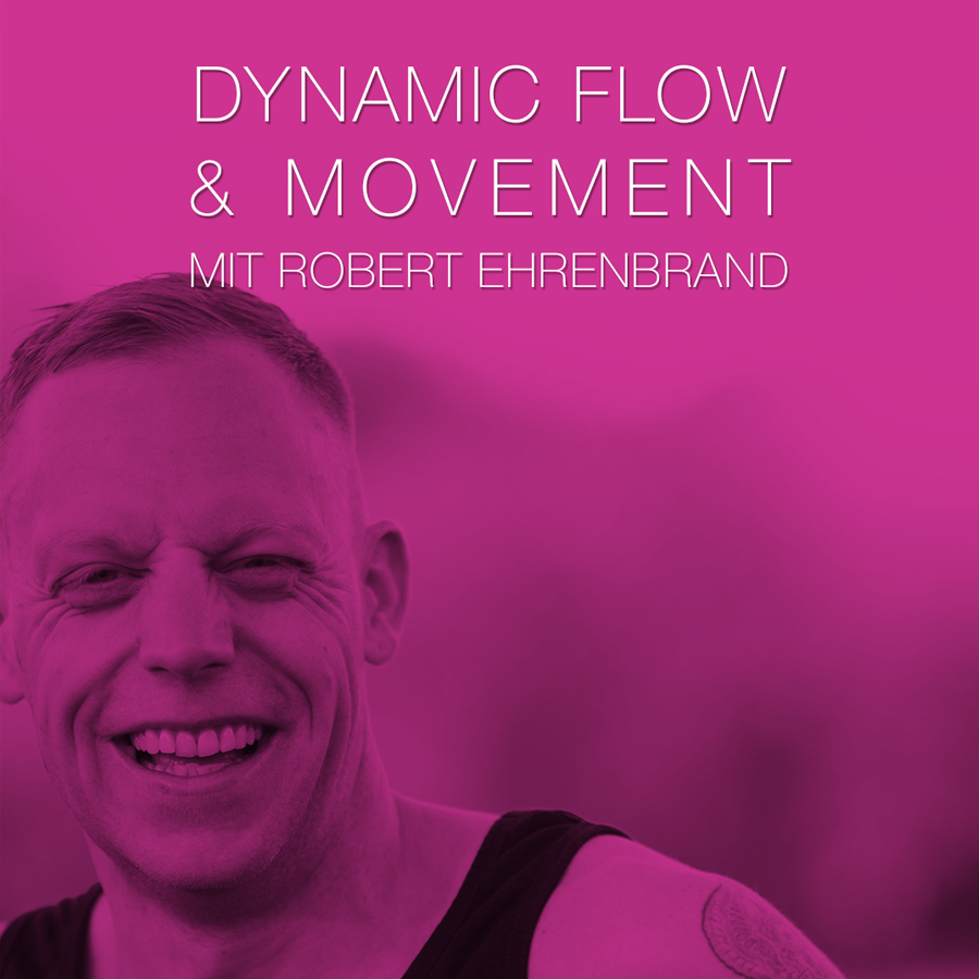 Robert Ehrenbrand Dynamic Flow & Movement